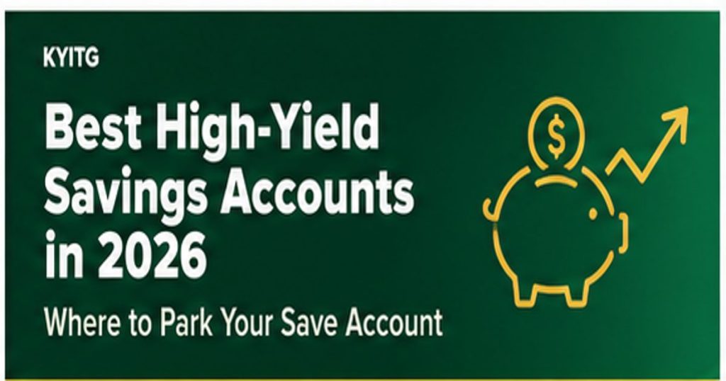 Best High-Yield Savings Accounts 2026