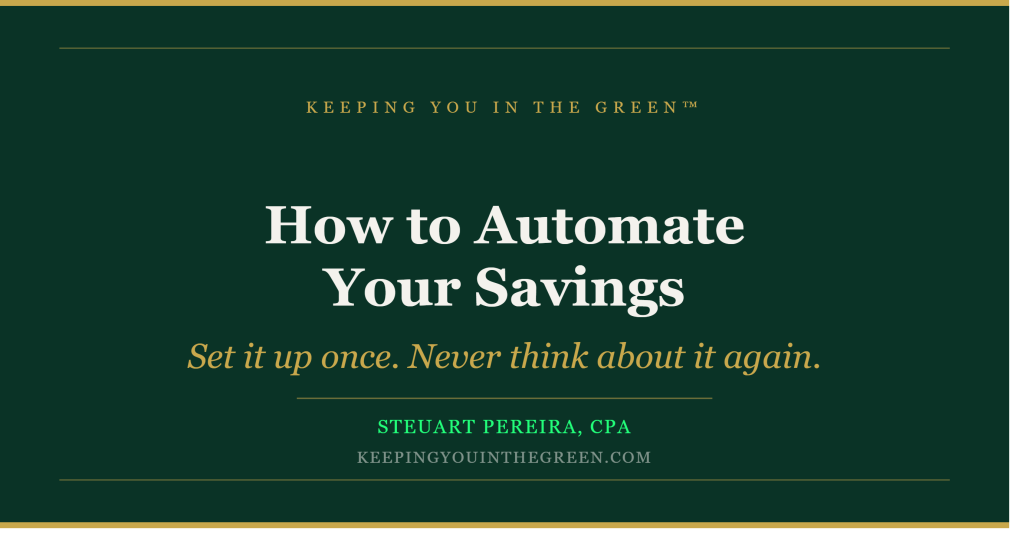 How to Automate Your Savings