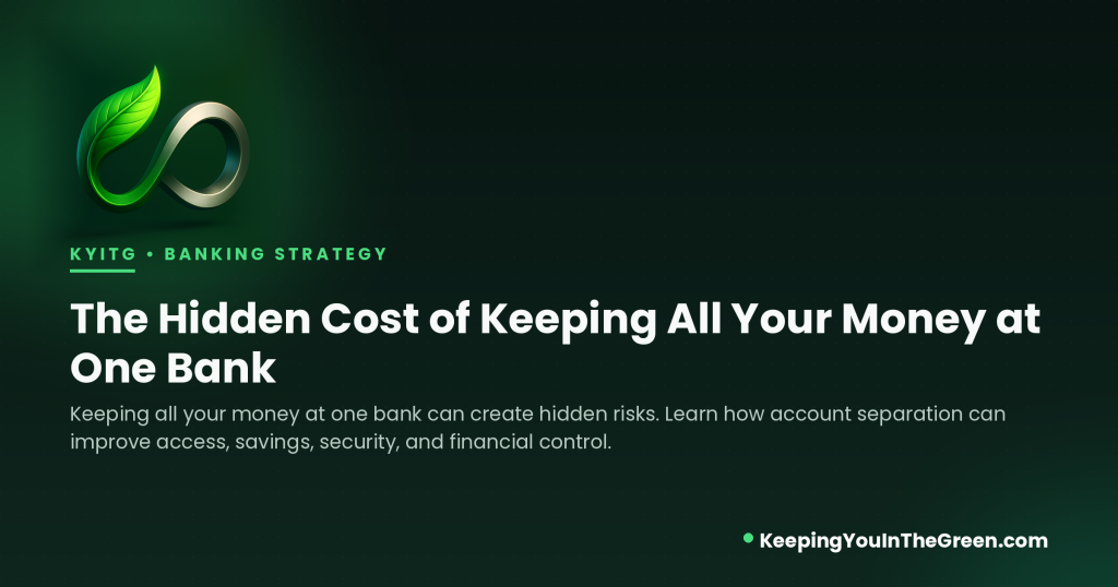 Keeping all your money at one bank and the hidden costs of account concentration
